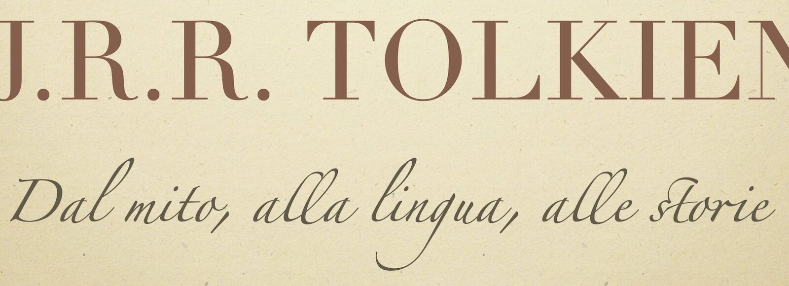 25 anni di Progetto Tolkien, con lo sguardo al futuro